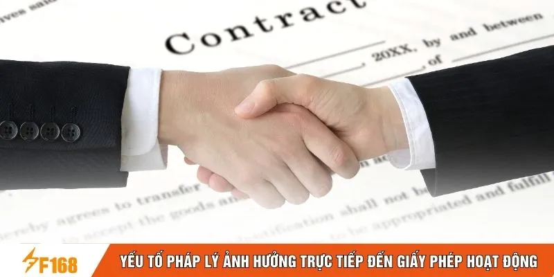 Yếu tố pháp lý ảnh hưởng trực tiếp đến giấy phép hoạt động